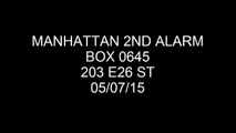 FDNY Radio: Manhattan 2nd Alarm Box 645 05/07/15
