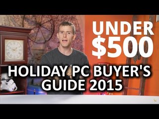 Build the Perfect Gaming PC - Holiday Buyer's Guide 2015