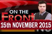 On The Front With Kamran Shahid 15th November 2015 Latest Pakistani Talkshow