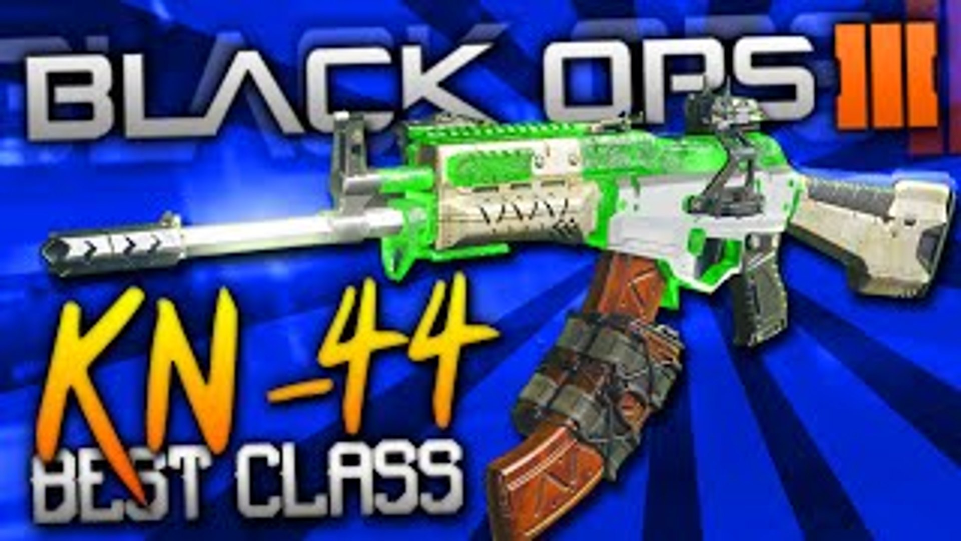 Black Ops 3 Best Class Setup Kn 44 Silenced Assault Dailymotion Video