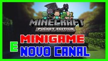 Minecraft MiniGame E Novo Canal Só De Minecraft