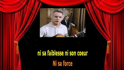 Karaoké Georges Brassens - Il n'y a pas d'amour heureux