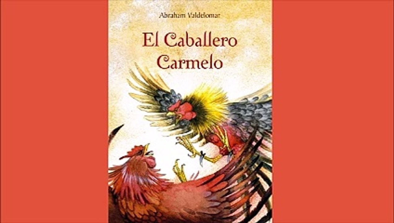 El Caballero Carmelo - Abraham Valdelomar - Audiolibro