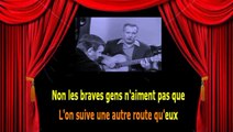 Karaoké George Brassens - La mauvaise réputation