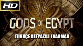 Gods of Egypt [Türkçe Altyazılı Fragman]