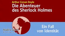 Sherlock Holmes Ein Fall von Identität (Hörbuch) von Arthur Conan Doyle