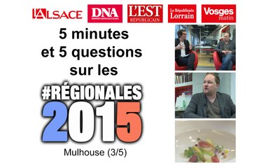 Mulhouse : les Régionales 2015 en cinq minutes et cinq questions (3/5)