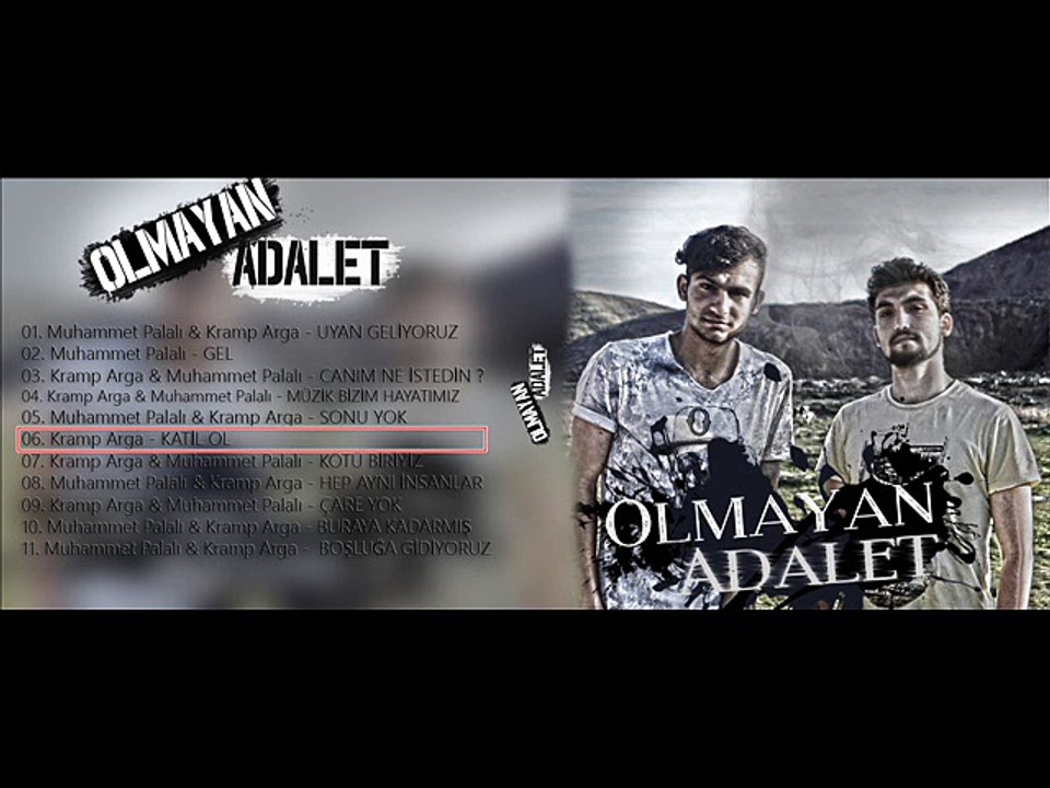 06. Kramp Arga - Katil Ol [ OLMAYAN ADALET ] (2015)