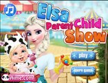 Frozen Elsa Parent Child Show Video Walkthrough