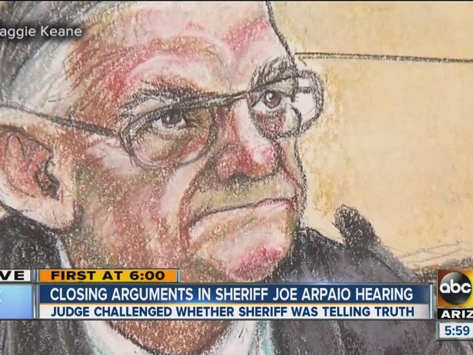 Closing arguments in Arpaio case heating up