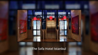 The Sofa Hotel Istanbul