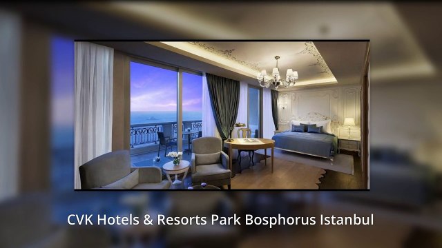CVK Hotels & Resorts Park Bosphorus Istanbul