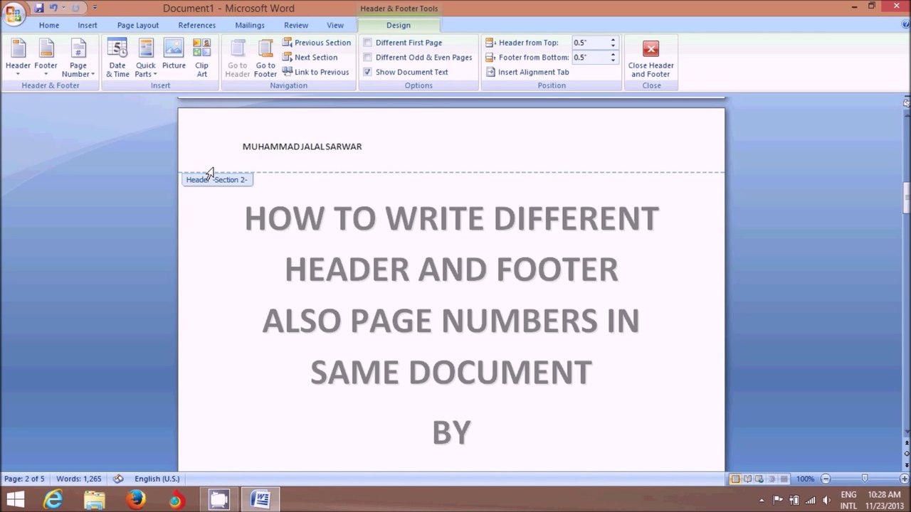 How to write different Header, Footer & Page No in same document of MS Word 2007