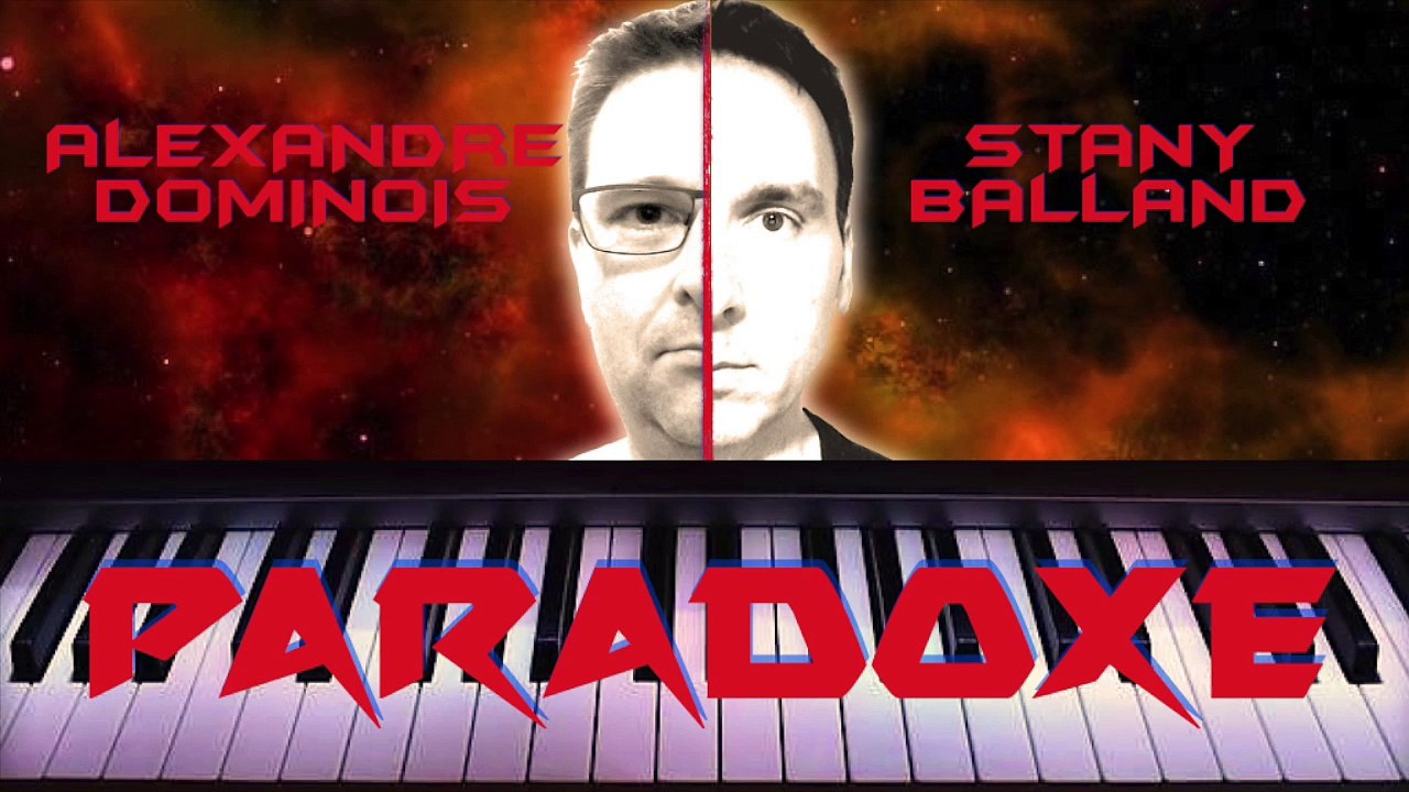 Paradoxe - Stany Balland & Alexandre Dominois
