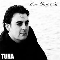 TUNA ILKYAZ  - YOLLARI ASIP GELIRIM