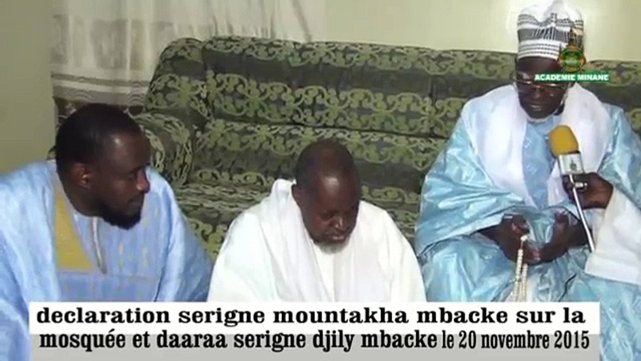 Urgent: Declaration De Serigne Mountakha mbacke