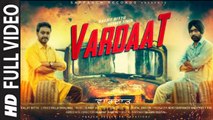Vardaat (Full Video) Daljit Bittu | New Punjabi Songs 2015 HD