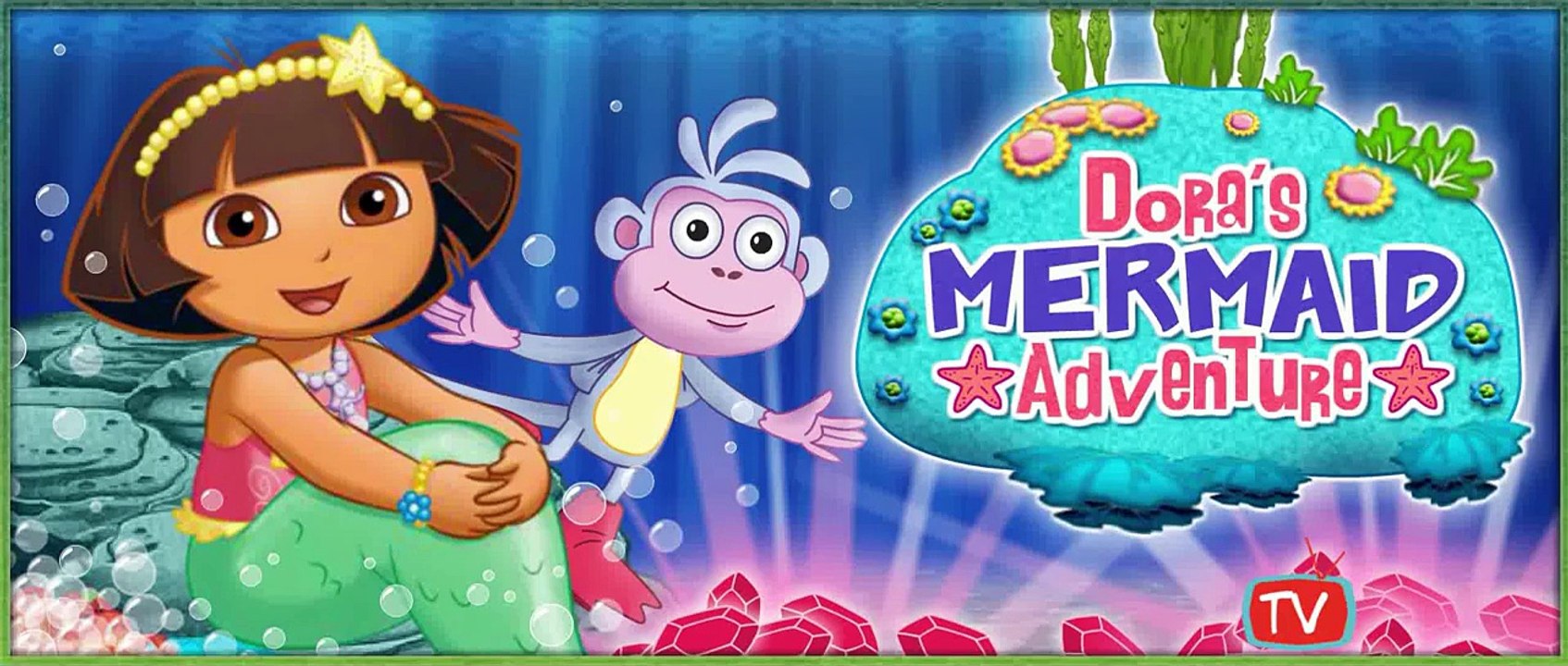 Dora the Explorer Doras Mermaid Adventure Game Kids and Baby Games