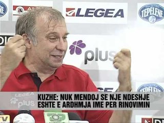 Kuzhe, skeme e re , lojtare te rinj - Vizion Plus - News - Lajme