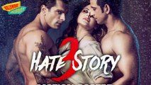 Hate Story 3 Official Motion Poster Released   Watch Full Video, mms scandles 2015, actress scandles 2015, bollywood scandles 2015