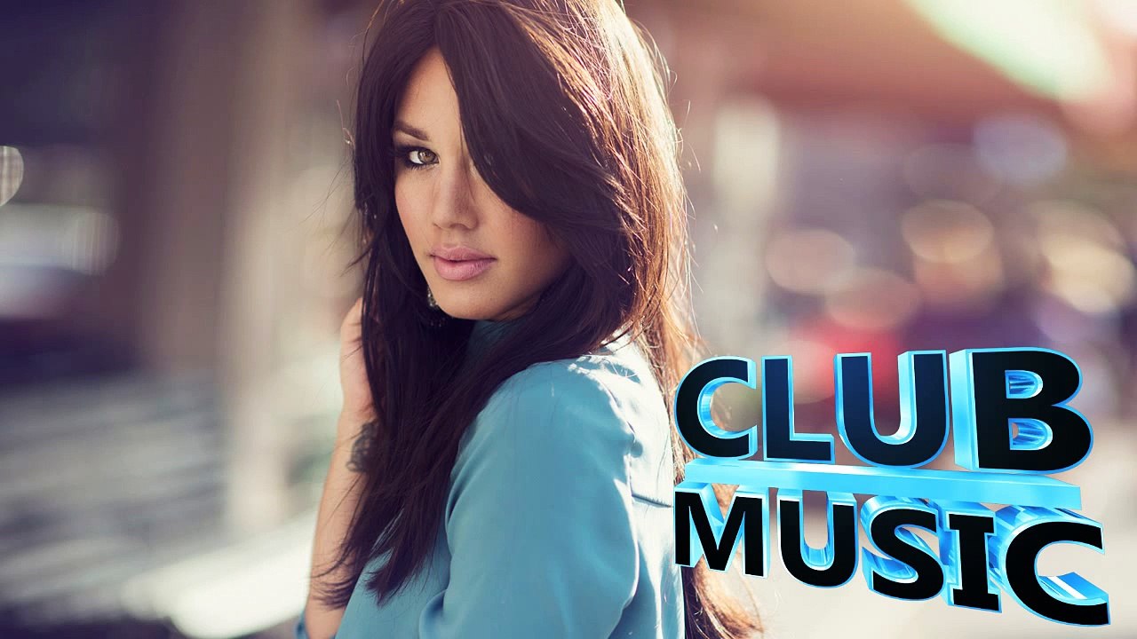 New Best Club Dance House Music Megamix 2015 - CLUB MUSIC