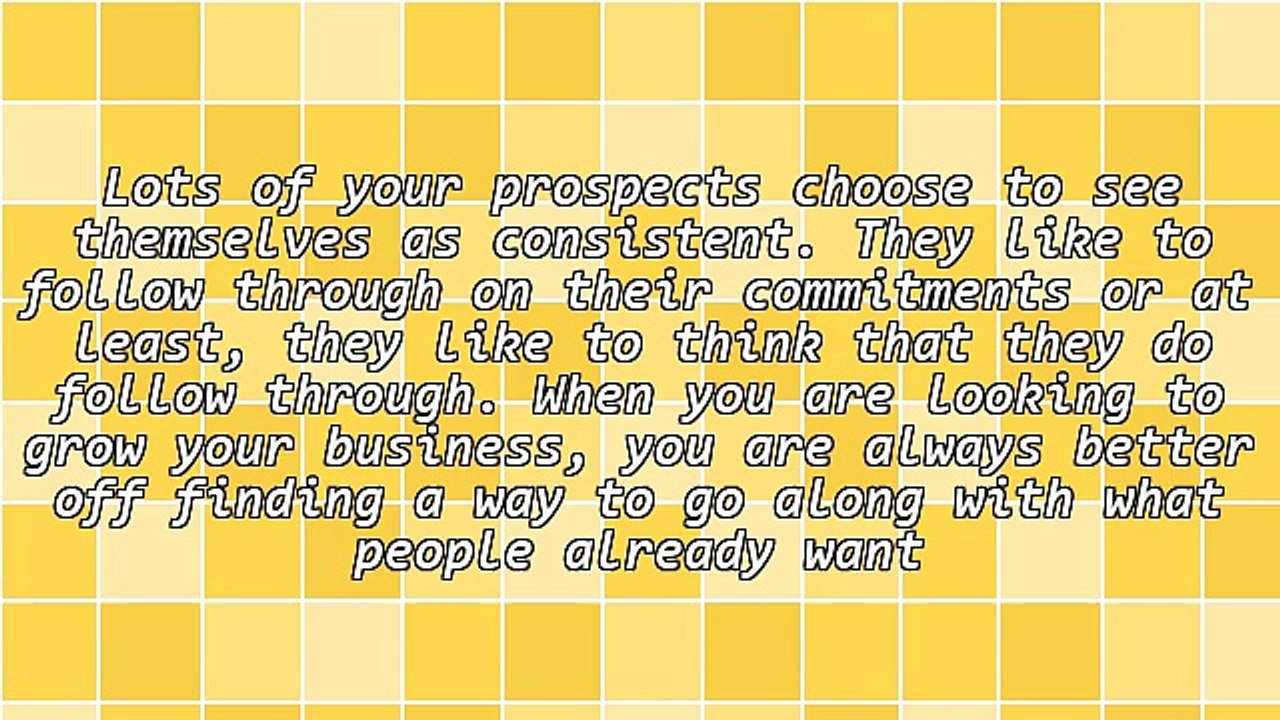 Use Consistency To Influence People and Grow Your Business