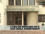 Energjia kërcënon buxhetin - Vizion Plus - News - Lajme