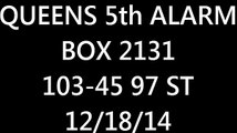 FDNY Radio: Queens 5th Alarm Box 2131 12/18/14