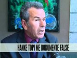Hanke Topi me dokumente false - Vizion Plus - News - Lajme