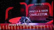 Ornela & Dion VIP 3 Charleston Nata 4 Sezoni 3