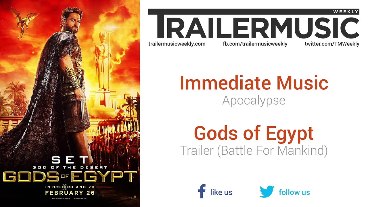 Gods of Egypt - Trailer (Battle For Mankind) Exclusive Music #1 (Immediate Music - Apocalypse)