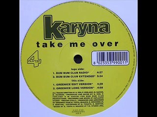 Karyna Take me over (Club extended) 1998.wmv