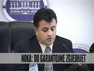 Noka: Do garantojmë zgjedhjet - Vizion Plus - News - Lajme