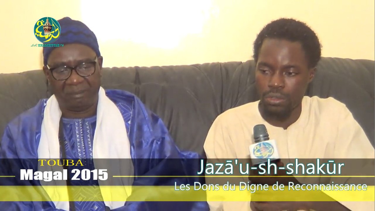 2éme numéro de l'émission "Jazâ'u-sh-shakûr"  avec S. Mbaye NGom Rijal