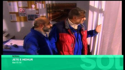 JETE E HIDHUR SOT 18 SHTATOR