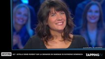 SLT - Estelle Denis : Ses confidences inattendues sur la demande en mariage de Raymond Domenech