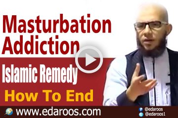 Masturbation Addiction, What Is  Islamic Remedy, How To End?