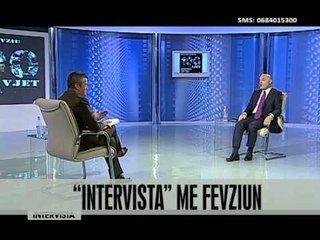 "Intervista" me Blendi Fevziun - Vizion Plus - News - Lajme