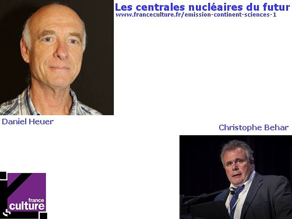 Les centrales nucléaires du futur, France Culture, 19 octobre 2015