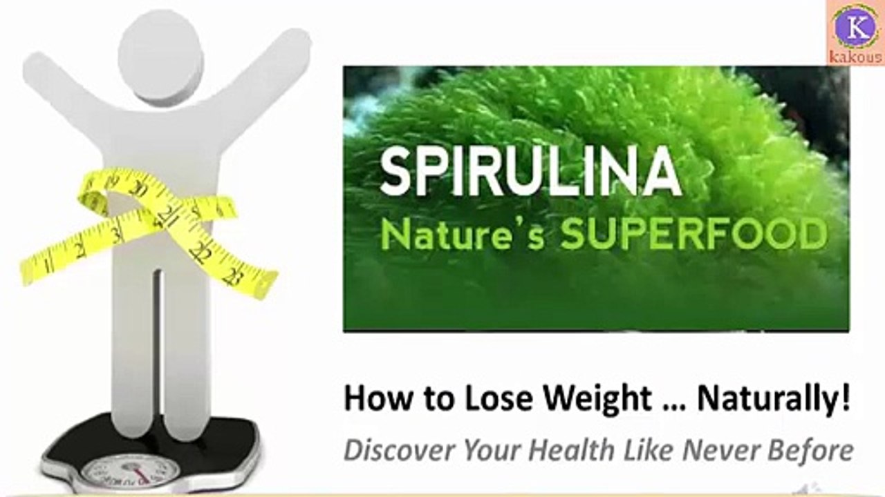 Weight Loss Another Spirulina Benefit