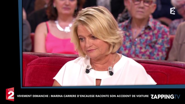 Vivement Dimanche : Marina Carrère d'Encausse revient sur son grave accident de voiture, J'ai eu peur de mourir