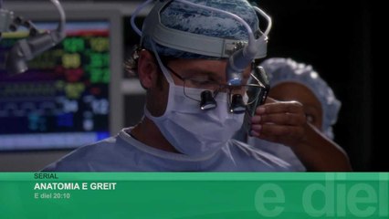 ANATOMIA E GREIT - E diel 25 NENTOR, ora 20:05