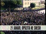 21 janari, opozita në shesh - Vizion Plus - News - Lajme