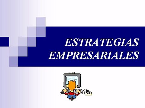 Estrategias y Tacticas-Como formar una estrategia exitosa