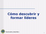 Como descobrir y formar lideres