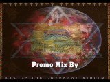 Ark of the Covenant Riddim [Promo Mix Nov. 2015] #Izreal Records By DJ O. ZION