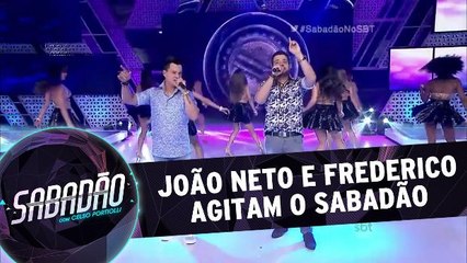 João Neto e Frederico agitam o palco do Sabadão