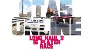 GTA 5 Race Long Haul 3 multiplayer online Super Cars