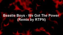 Beastie Boys - We Got The (RTPN remix) Lyrics Video
