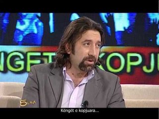 Ora 5 PM - Kenget e kopjuara - 3 Prill 2013 Pj.3 - Vizion Plus - Talk Show
